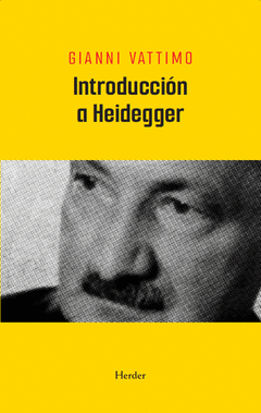 INTRODUCCIÓN A HEIDEGGER Cover Image: INTRODUCCIÓN A HEIDEGGER