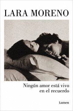 Cover Image: NINGÚN AMOR ESTÁ VIVO EN EL RECUERDO