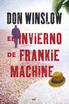 Imagen de cubierta: EL INVIERNO DE FRANKIE MACHINE