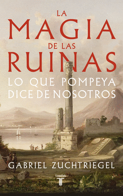 Cover Image: LA MAGIA DE LAS RUINAS