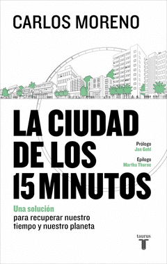 LA CIUDAD DE LOS 15 MINUTOS Cover Image: LA CIUDAD DE LOS 15 MINUTOS
