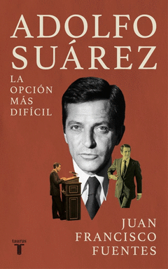 ADOLFO SUÁREZ Cover Image: ADOLFO SUÁREZ