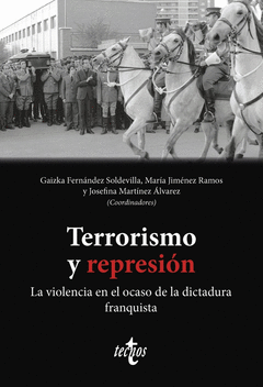 TERRORISMO Y REPRESIÓN Cover Image: TERRORISMO Y REPRESIÓN