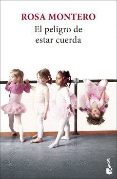 EL PELIGRO DE ESTAR CUERDA Cover Image: EL PELIGRO DE ESTAR CUERDA