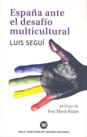 Imagen de cubierta: ESPAÑA ANTE EL DESAFIO MULTICULTURAL