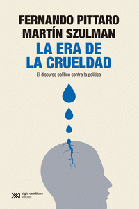 Cover Image: LA ERA DE LA CRUELDAD