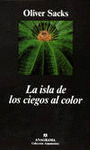 Imagen de cubierta: LA ISLA DE LOS CIEGOS AL COLOR