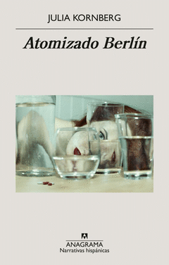 Cover Image: ATOMIZADO BERLÍN
