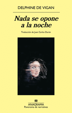 NADA SE OPONE A LA NOCHE Cover Image: NADA SE OPONE A LA NOCHE