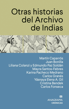 OTRAS HISTORIAS DEL ARCHIVO DE INDIAS Cover Image: OTRAS HISTORIAS DEL ARCHIVO DE INDIAS