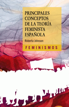 Cover Image: PRINCIPALES CONCEPTOS DE LA TEORÍA FEMINISTA ESPAÑOLA