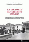 Imagen de cubierta: LA VICTORIA SANGRIENTA, 1939-1945