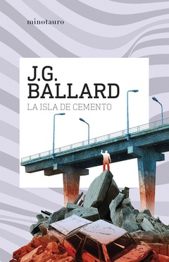 LA ISLA DE CEMENTO Cover Image: LA ISLA DE CEMENTO
