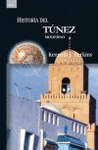 Imagen de cubierta: HISTORIA TUNEZ MODERNO