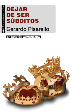 Cover Image: DEJAR DE SER SÚBDITOS (2.ª EDICIÓN)