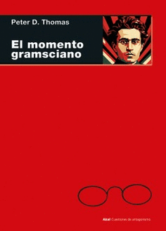 EL MOMENTO GRAMSCIANO Cover Image: EL MOMENTO GRAMSCIANO
