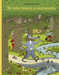 EL LOBO BUSCA Y ENCUENTRA Cover Image: EL LOBO BUSCA Y ENCUENTRA