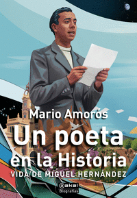 UN POETA EN LA HISTORIA Cover Image: UN POETA EN LA HISTORIA