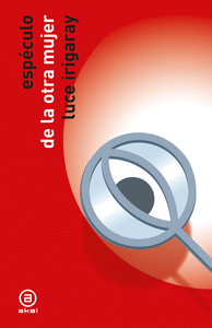 ESPÉCULO DE LA OTRA MUJER Cover Image: ESPÉCULO DE LA OTRA MUJER