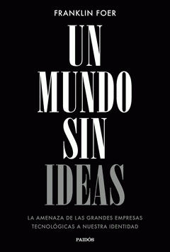 Imagen de cubierta: UN MUNDO SIN IDEAS