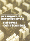 Imagen de cubierta: PRESUPUESTOS PARTICIPATIVOS: NUEVOS TERRITORIOS