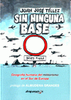 Imagen de cubierta: SIN NINGUNA BASE