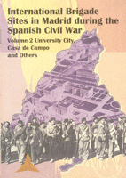 Cover Image: V2 INTERNATIONAL BRIGADE SITES IN MADRID DURING THE SPANISH CIVIL WAR