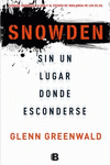 Imagen de cubierta: SNOWDEN. SIN UN LUGAR DONDE ESCONDERSE