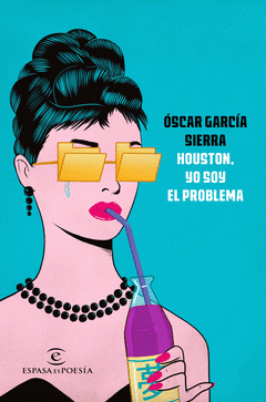 Imagen de cubierta: HOUSTON, YO SOY EL PROBLEMA