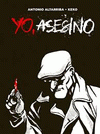 Imagen de cubierta: YO, ASESINO