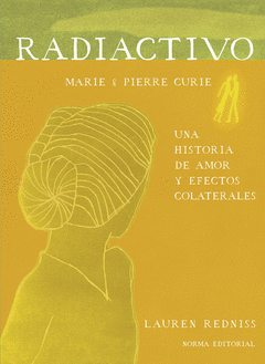 Imagen de cubierta: RADIACTIVO. UNA HISTORIA DE AMOR Y EFECTOS COLATERALES