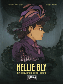 Cover Image: NELLIE BLY. EN LA GUARIDA DE LA LOCURA