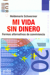 Imagen de cubierta: MI VIDA SIN DINERO