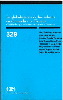 Cover Image: LA GLOBALIZACIÓN DE LOS VALORES EN EL MUNDO Y EN ESPAÑA: CUALIDADES QUE DEBERÍAN