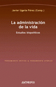 Imagen de cubierta: LA ADMINISTRACIÓN DE LA VIDA