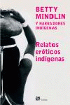 Imagen de cubierta: RELATOS ERÓTICOS INDÍGENAS