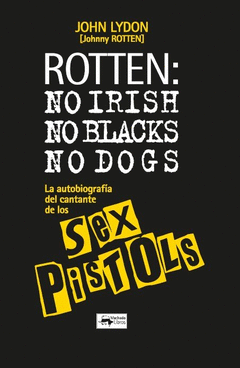 Cover Image: ROTTEN: NO IRISH, NO BLACKS, NO DOGS