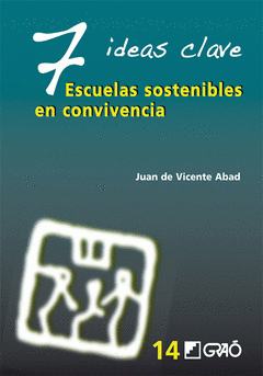 Cover Image: 7 IDEAS CLAVE. ESCUELAS SOSTENIBLES EN CONVIVENCIA