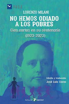 Cover Image: LORENZO MILANI. NO HEMOS ODIADO A LOS POBRES