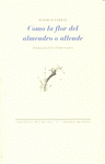 Cover Image: COMO LA FLOR DEL ALMENDRO O ALLENDE