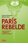 Imagen de cubierta: PARÍS REBELDE