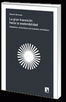 Imagen de cubierta: LA GRAN TRANSICIÓN HACIA LA SOSTENIBILIDAD