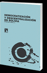 Imagen de cubierta: DEMOCRATIZACIÓN Y DESCENTRALIZACIÓN EN BOLIVIA