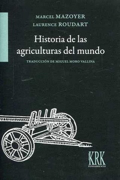 HISTORIA DE LAS AGRICULTURAS DEL MUNDO Cover Image: HISTORIA DE LAS AGRICULTURAS DEL MUNDO