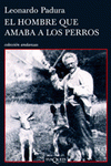 Imagen de cubierta: EL HOMBRE QUE AMABA A LOS PERROS