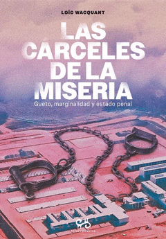 Cover Image: LAS CÁRCELES  DE LA MISERIA