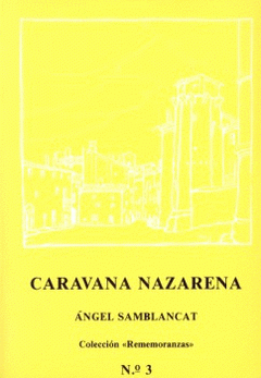 Imagen de cubierta: CARAVANA NAZARENA