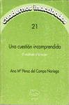 Imagen de cubierta: UNA CUESTIÓN INCOMPRENDIDA: EL MALTRATO A LA MUJER