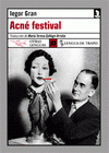 Imagen de cubierta: ACNÉ FESTIVAL