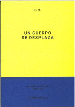 Cover Image: UN CUERPO SE DESPLAZA